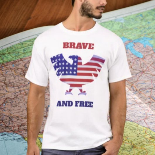 Brave And Free T-shirt