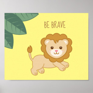 Brave Baby Lion voor Baby shower of Nursery Poster