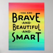 Brave, Beautiful and Smart Wall Art Poster (Voorkant)