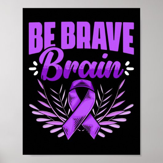 Brave Brain - Epilepsie Overlevende Epilepsie Bewu Poster (Voorkant)