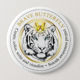Brave Butterfly Project Suicide Awareness Button