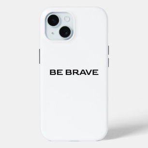 BRAVE iPhone 15 CASE