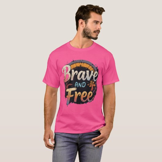 Brave & Free - Empowering T-shirts voor de Bold (Voorkant volledig)