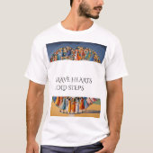 Brave Hearts, Bold Steps – Empowered Journey T-shi T-shirt (Voorkant)