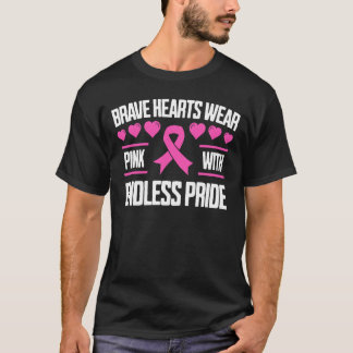 Brave Hearts Draag roze met eindeloze trots T-shirt