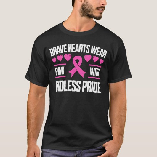 Brave Hearts Draag roze met eindeloze trots T-shirt (Voorkant)