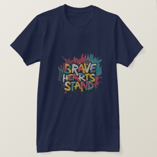 Brave Hearts Stand T-shirt (Design voorkant)