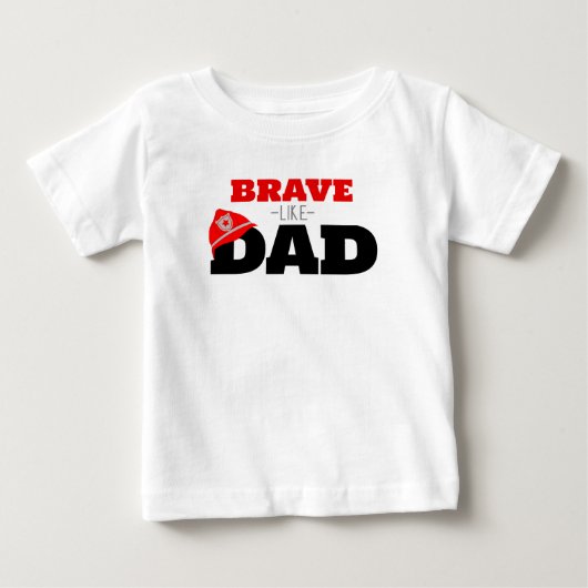 Brave Like Dad Brandweerman T-shirt (Voorkant)