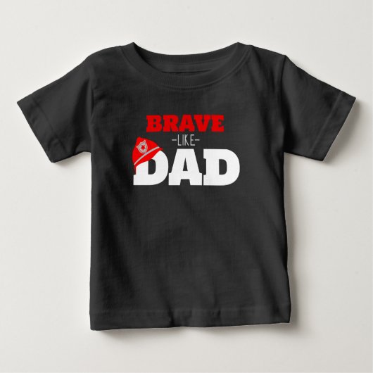 Brave Like Dad Brandweerman Zwart T-shirt (Voorkant)