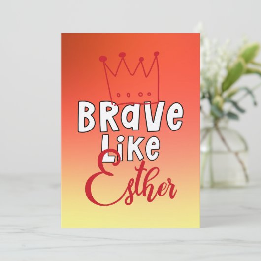 Brave like Esther - Inspirerende joodse Purim Art Kaart (Staand voorkant)