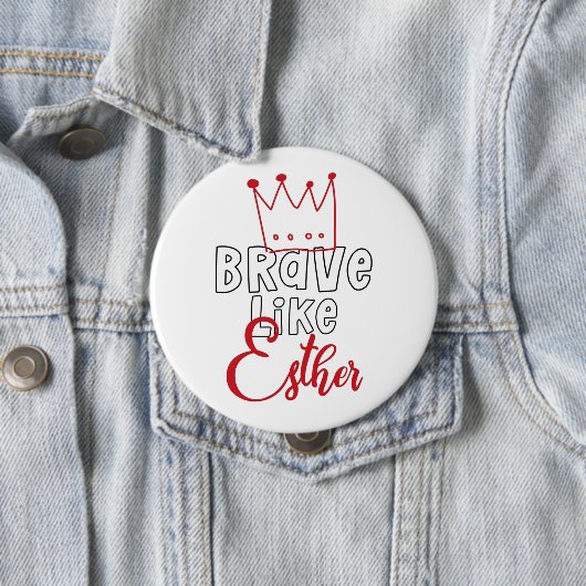 Brave like Esther - Inspirerende joodse Purim Art Ronde Button 4,0 Cm (In situ)