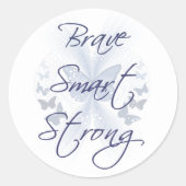 Brave Smart Strong Ronde Sticker (Voorkant)