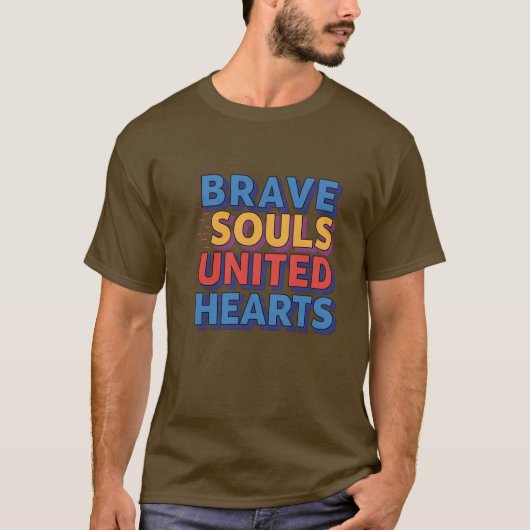 Brave Souls United Hearts T-shirt (Voorkant)