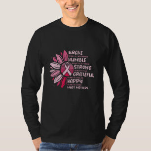 Brave Sterke Grateful Breast Cancer Awareness T-shirt