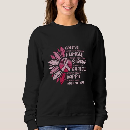 Brave Sterke Grateful Breast Cancer Awareness Trui (Voorkant)