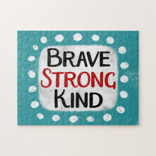Brave Strong Kind Jigsaw Puzzel