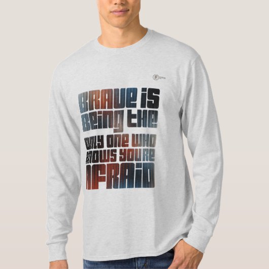 Brave T-shirt (Voorkant)