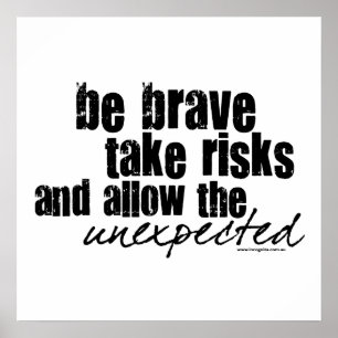 Brave take Risico's Poster