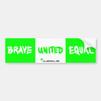 Brave United Equal - Green Bumpersticker
