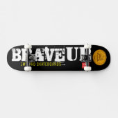 BRAVE UP Skateboard (Horizontaal)