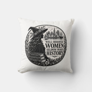 Brave vrouwen maken geschiedenis Cozy Heks Kussen