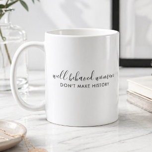 Brave Vrouwen Maken Geschiedenis Quote Koffiemok