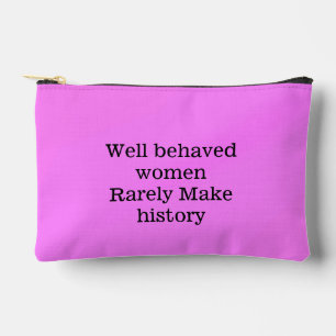 Brave vrouwen maken zelden geschiedenis roze templ etui