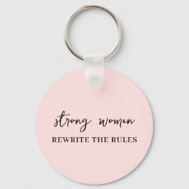 Brave Vrouwen | Roze Feministische Citaat Sleutelh Sleutelhanger