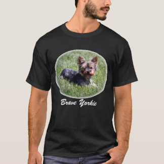 Brave Yorkie Dog T-Shirt