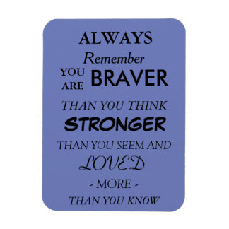 Braver hield van Quote Magnet Magneet