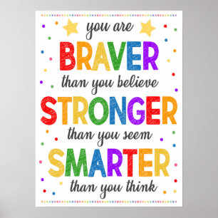 Braver Smarter Stronger Rainbow Classroom Poster