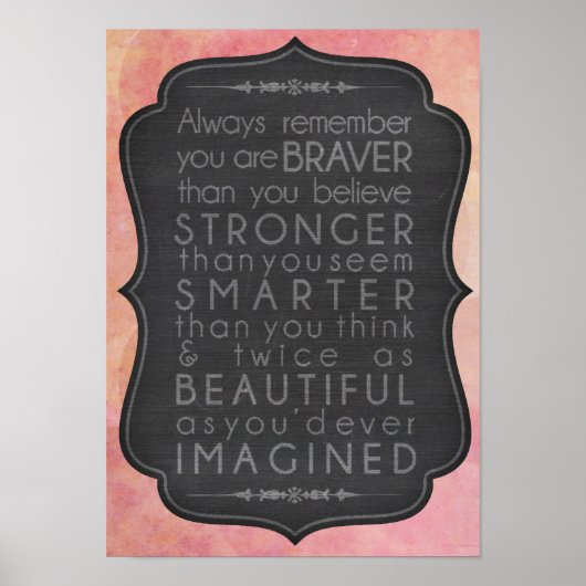 Braver Stronger Smarter en Prachtige Inspiratie Poster (Voorkant)