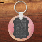 Braver Stronger Smarter en Prachtige Inspiratie Sleutelhanger (Voorkant)