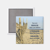 Braver than you believe magneet (Voorkant / Achterkant)