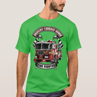 Bravery Courage Honor Firefighter T-shirt