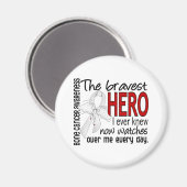 Bravest Hero I Ever Knew Bone Cancer Magneet (Voorkant / Achterkant)