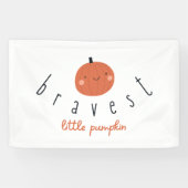 bravest little pumpkin Banner Indoor Large Sign (Horizontaal)