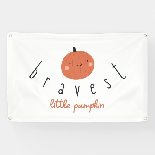 bravest little pumpkin Outdoor Banner Sign  (Horizontaal)