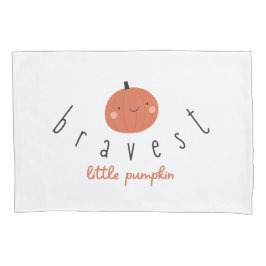 bravest little pumpkin Pillowcase patient gift Kussensloop
