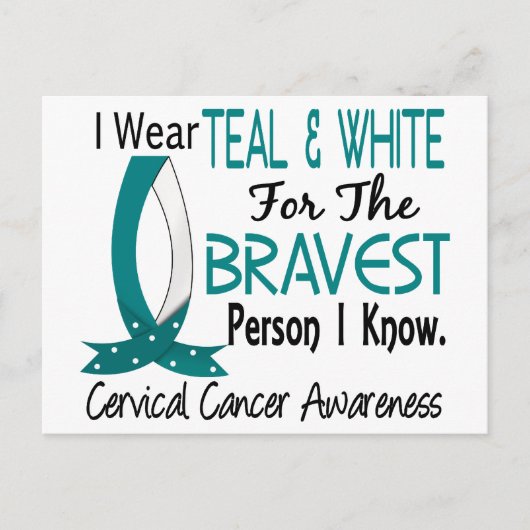 Bravest Person I Know Cervical Cancer Briefkaart (Voorkant)