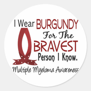 Bravest Person I know Multiple Myeloma Ronde Sticker