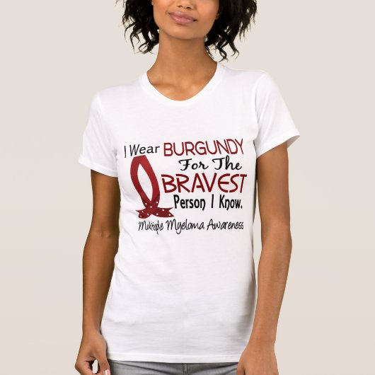 Bravest Person I know Multiple Myeloma T-shirt (Voorkant)