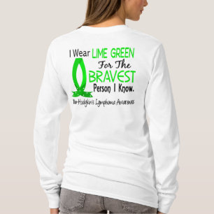 Bravest Person I know non-Hodgkin's Lymfoom T-shirt