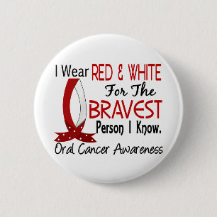 Bravest Person I Know oral Cancer Ronde Button 5,7 Cm