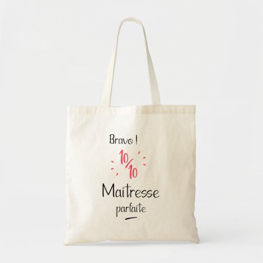 Bravo 10 op 10 perfecte onderwijzeres tote bag (Voorkant)