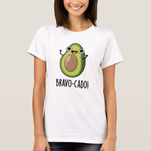 Bravo-cado Funny Avocado Pun T-shirt