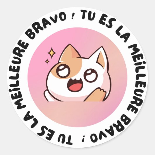 Bravo Tu Es La Meilleure Kawaii Cat Sticker (Voorkant)