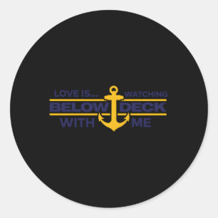 Bravo Under Deck Love is kijken onder dek met Ronde Sticker