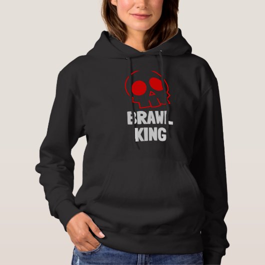 Brawl King Brawling Gamer Gaming 20 Hoodie (Voorkant)