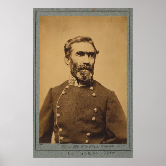 Braxton Bragg Portrait (tussen 1861 en 1865) Poster (Voorkant)